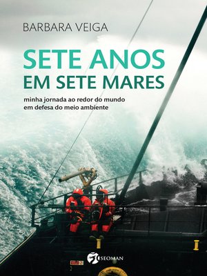 cover image of Sete Anos Em Sete Mares